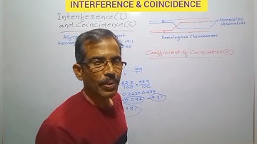 CROSSOVER INTERFERENCE & COINCIDENCE  # for CSIR-NET, GATE, and NEET @SAM BIOLOGY 🧫 CLASS.