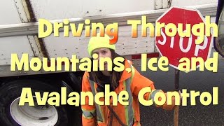 Avalanche Control and Elk and Ice and Mountains
