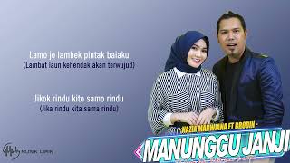 Menunggu Janji - Nazia Marwiana Feat Brodin (Lirik Dan Terjemahan Bahasa Indonesia)