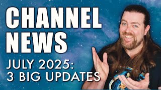 Channel News! July 2025: Three Big Updates @cronkthebookguy