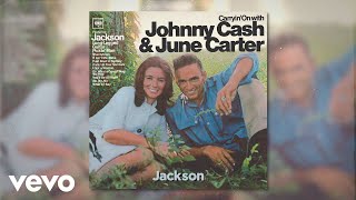 Johnny Cash, June Carter - Jackson (Official Audio)