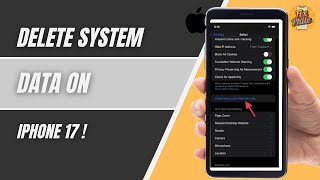 How To Delete System Data on iPhone 17 Storage (2025) | Free Up Space Fast &amp; Safely