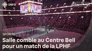 Montréal bat le record d’assistance en hockey féminin