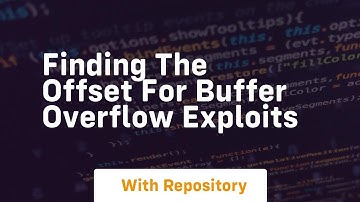 finding the offset for buffer overflow exploits