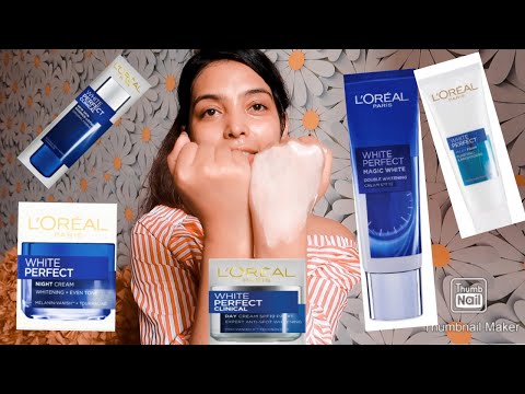 I USED LOREAL WHITE PERFECT FOR 90 DAYS.// ENTIRE RANGE REVIEW.