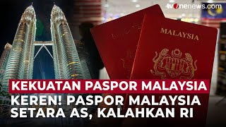 Wah! Paspor Malaysia Kini Setara AS, Terkuat Kedua di Asia Tenggara | OneNews Update