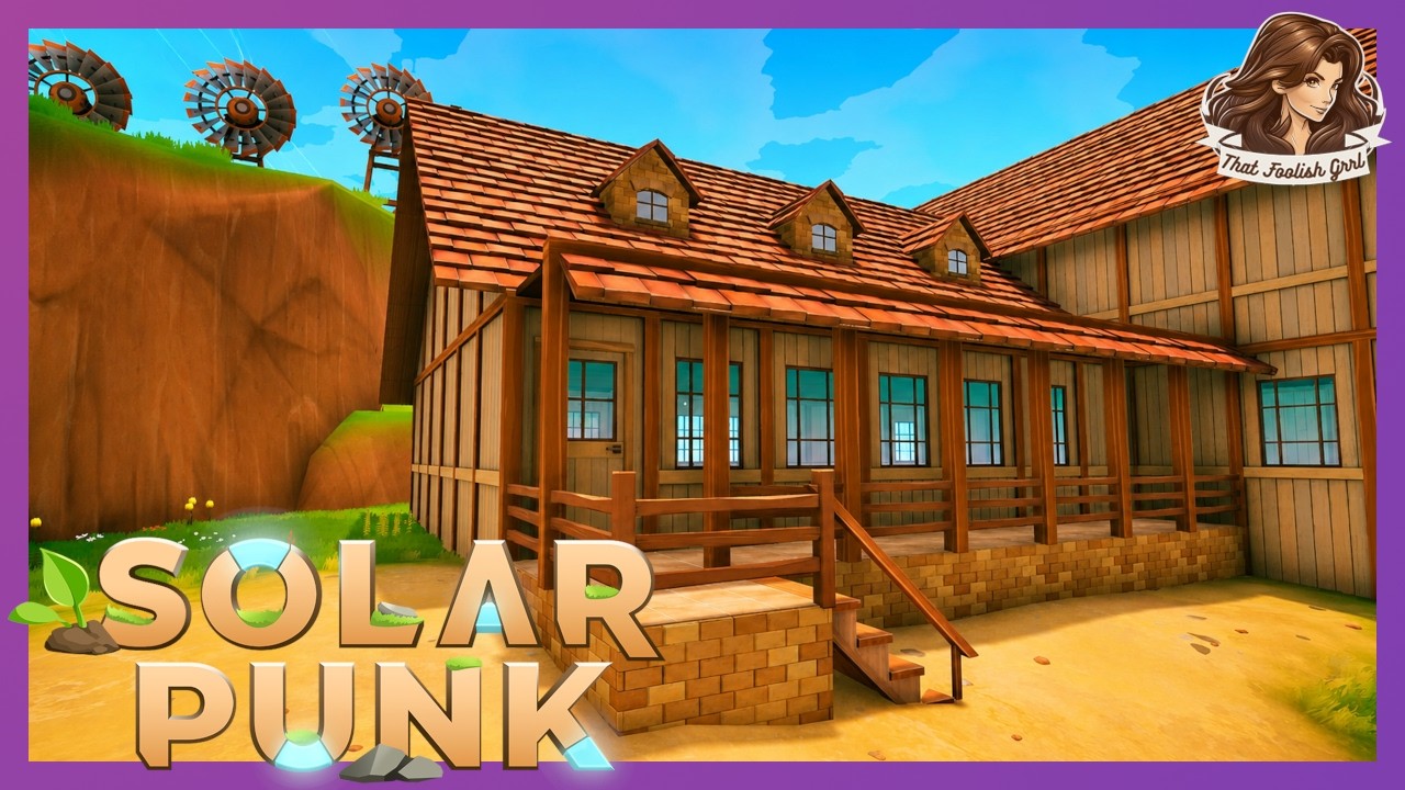 The Main House Finally Begins! | Solarpunk Gameplay Ep10