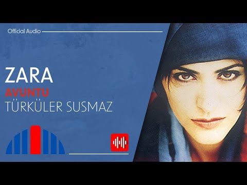 Zara - Türküler Susmaz (Official Audio)