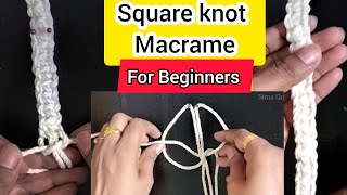 DIY | BASIC MACRAME KNOTS | HOW TO MAKE SQUARE KNOT IN MACRAME | FOR BEGINNERS
