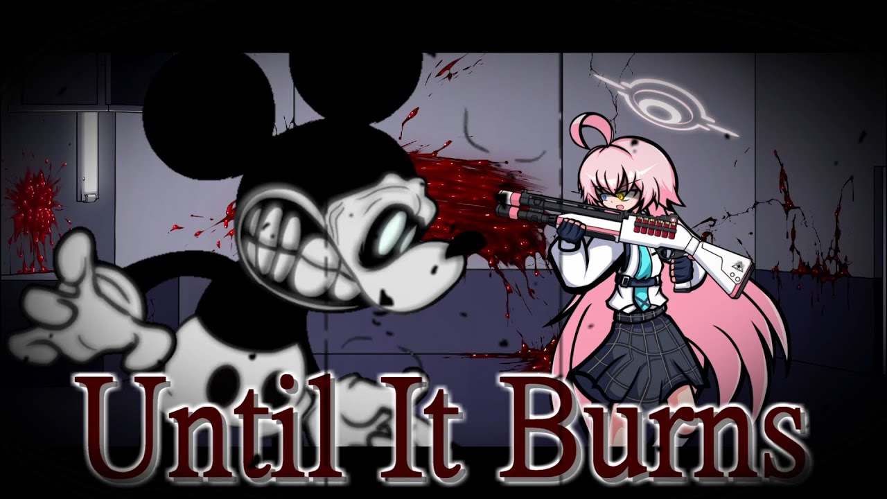 【FNF】Until It Burns but Mickey Mouse and Hoshino sings it【Blue Archive / ブルアカ】