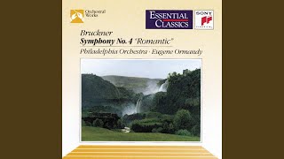 Symphony No. 4 in E-Flat Major, WAB 104 "Romantic" (1886 Version, ed. L. Nowak) : IV. Finale....