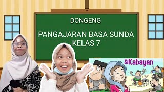 MATERI DONGENG| PANGAJARAN BASA SUNDA KELAS 7|