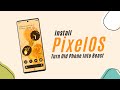 How to Install Pixel OS | Pixel OS On ANY Phone! | Ft. Xiaomi / Poco 