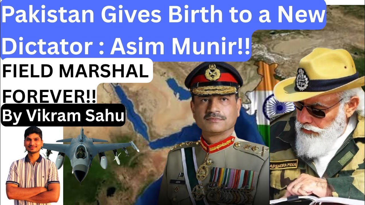 PAKISTAN  made ASIM MUNIR "THE DICTATOR"| Planning for Proxy War against India "By Vikram Sahu