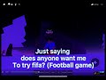 Who wants me to try do a football game  ( fifa 21 )