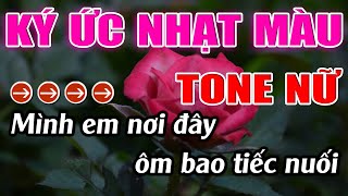 Ký Ức Nhạt Màu Karaoke Tone Nữ Karaoke Lâm Beat - Beat Mới