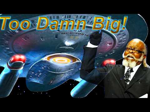 The Nebula Class is Too Damn BIG!!!