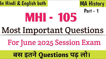 MHI 105 Important Questions June 2025 | mhi 105 important questions 2025 ignou | mhi 105  part -1