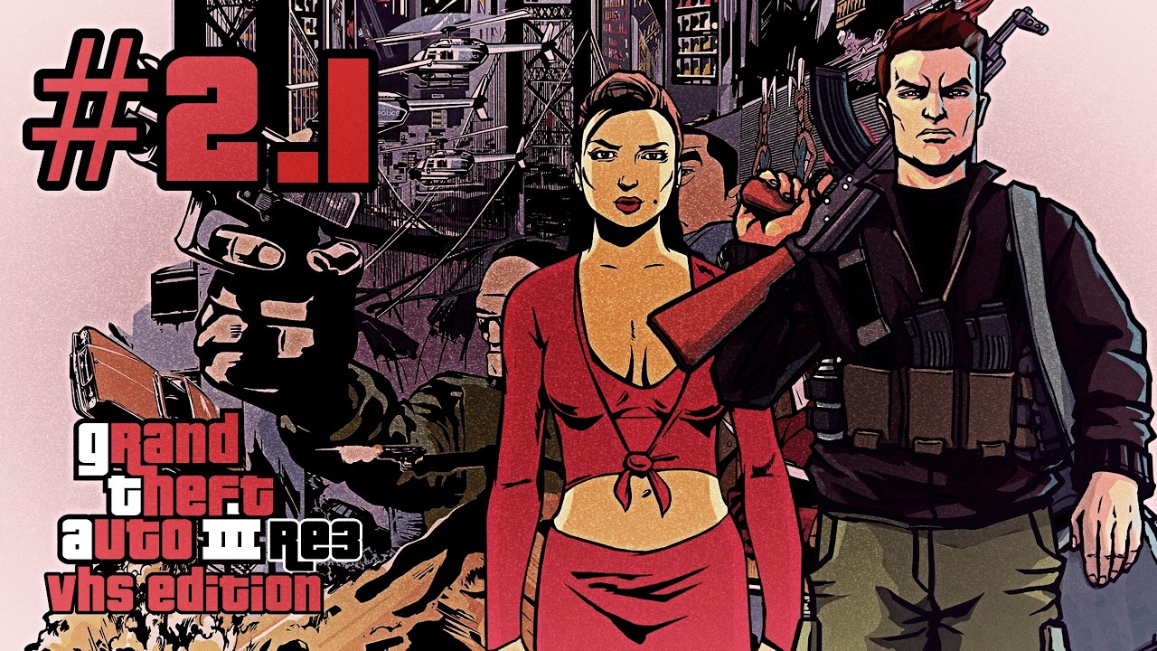 Grand Theft Auto 3: RE3 VHS Edition - Тестовый Стрим #2.1 (Прохождение 100%)+Сюжет от 1-го лица