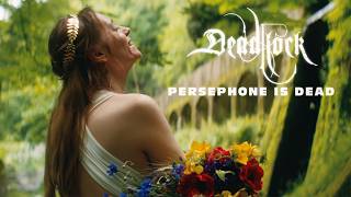 DEADLOCK - Persephone Is Dead [Teaser]