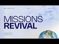 Missions Revival 2026 (Tuesday Evening)