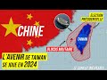 TAIWAN va-t-elle BASCULER d&#39;elle même vers la CHINE ?