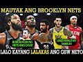 BUBUWAGIN NG NETS ANG CLEVELAND | OUBRE JR. PARA KAY LONZO BALL  AT JJ REDICK. USAPANG LIPATAN