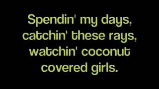 Sun Tan City-  Luke Bryan(Lyrics)