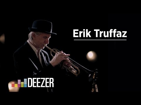 Erik Truffaz - 'Doni Doni' - Deezer Session