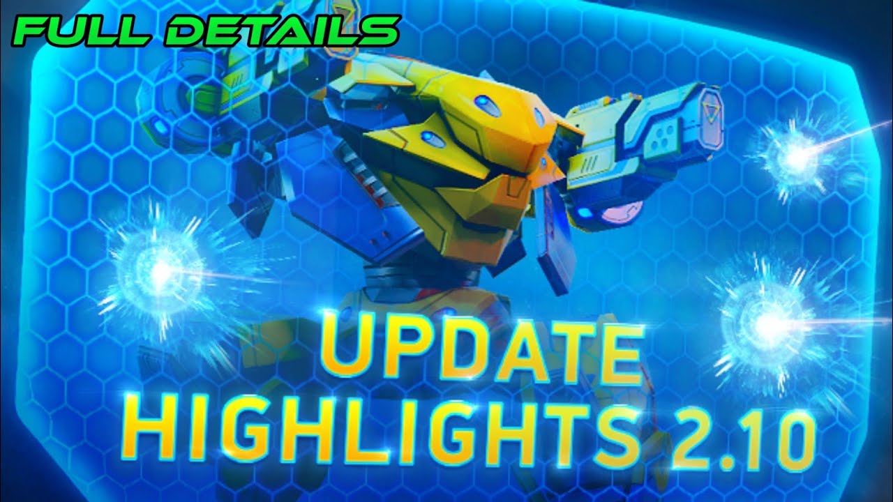 Update Highlights: 2.10  - Detailed Information | Mech Arena | TS GAMING GALAXY