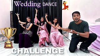 Wedding Dance Challenge 💃 1st Round | Pari Titiksha Dhanya