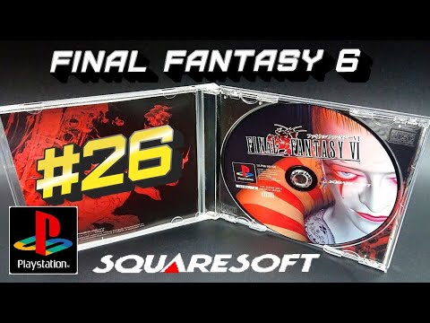 Видео: Final Fantasy VI  # 26  ➤ Прохождение