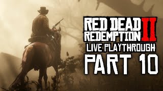 Red Dead Redemption 2 [LIVE\/PS4] - Playthrough #10