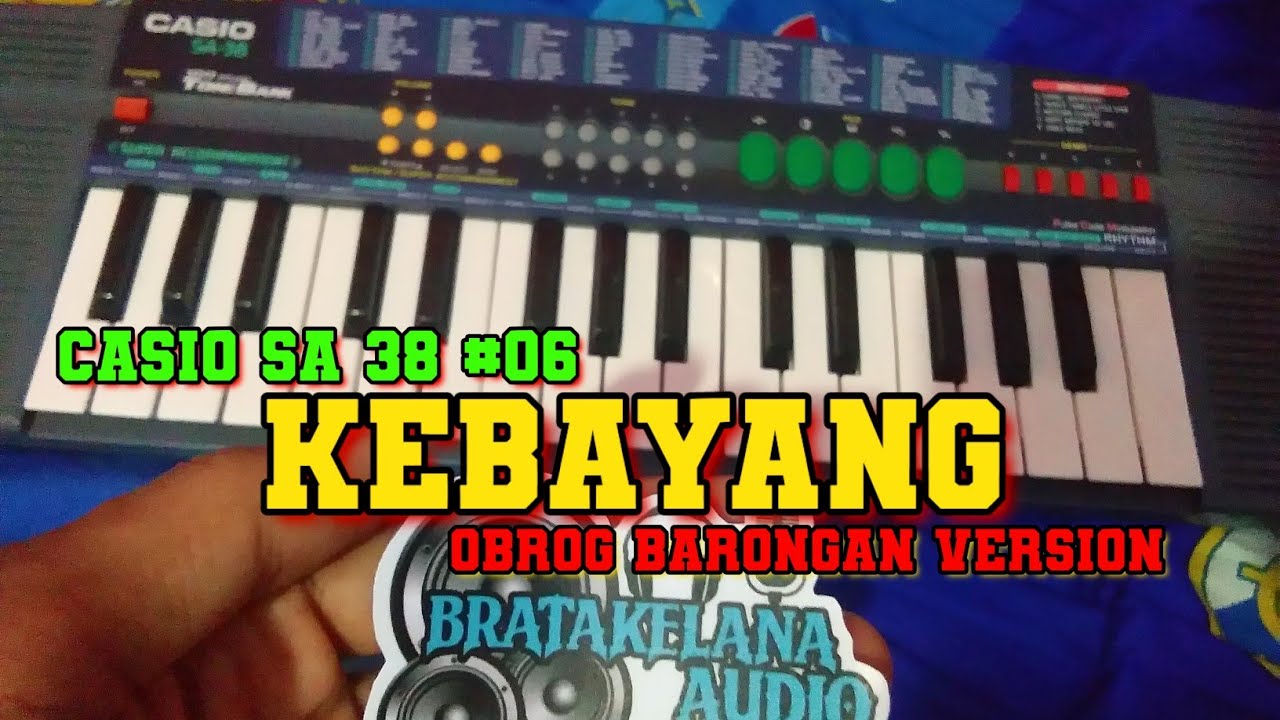 Piano Obrog BARONGAN  - KEBAYANG -   Version Casio SA38..!! TERBARU 2024
