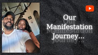 Our Manifestation Journey... #manifestation #manifest