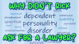 Richard Allen - Dependent Personality Disorder (DPD) 