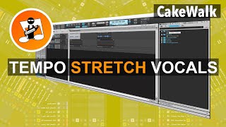 How to stretch vocals to match the tempo in Cakewalk by Bandlab