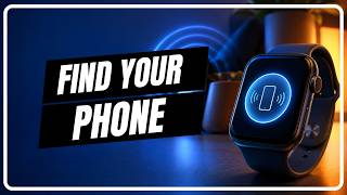 How to Ping iPhone from Apple Watch (Find Your Phone Quickly)