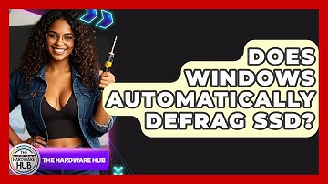 Does Windows Automatically Defrag SSD? - The Hardware Hub