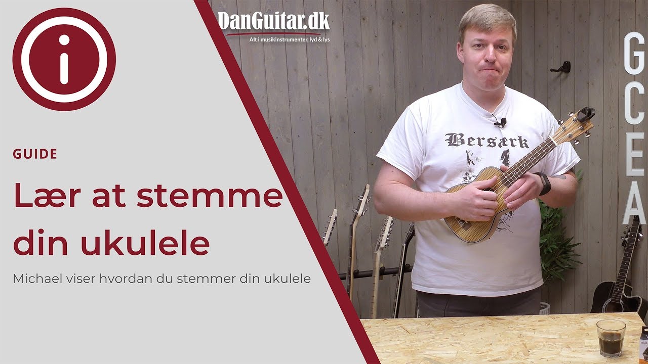 Guide: Lær at stemme din ukulele