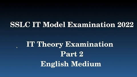 SSLC Model IT Theory Questions 2022 Part 2