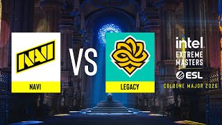 NAVI vs. Legacy - IEM Cologne Major 2026 Stage 3 - ROUND #2