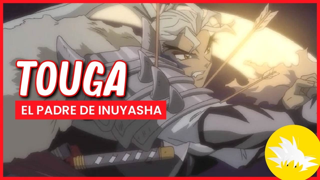 El padre de inuyasha