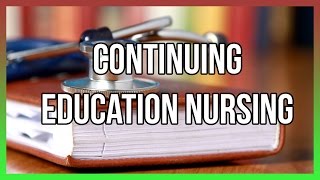 Continuing Education Nursing