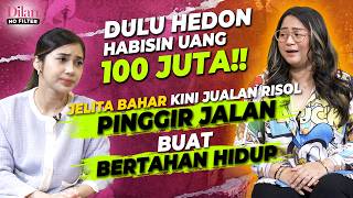 JELITA BAHAR CAPE DIBANDINGIN SAMA JUWITA BAHAR SAMPAI ANXIETY | DILAN NO FILTER