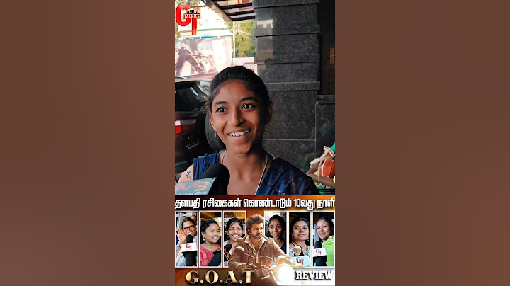 தளபதி பக்காவா இருந்தார் | The Goat Public Review Day 10 #goat #goatreview #goatpublicreview #vijay