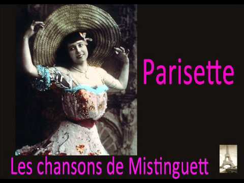 Mistinguett — Mistinguett - Parisette (La chanson française)