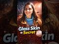Glass Skin ka Secret #glassskin #skincare #skincareroutine #skindoctor