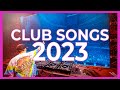 DJ CLUB SONGS 2023 - Mashups &amp; Remixes of Popular Songs 2023 | Club Music Remix DJ Party Mix 2023 🔥