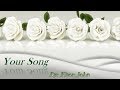 Elton John - Your Song [Lyrics-HD]